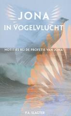 Jona in vogelvlucht / Morgenrood brochurereeks / 7235, Boeken, Godsdienst en Theologie, Verzenden, Zo goed als nieuw, P.A. Slagter