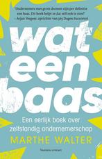 Wat een baas 9789047015802 Marthe Walter, Boeken, Verzenden, Gelezen, Marthe Walter