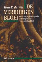 De verborgen bloei - Han F. de Wit - 9789039105498 - Paperba, Boeken, Verzenden, Nieuw