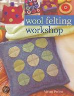 Wool Felting Workshop 9781402744327, Verzenden, Vivian Peritts