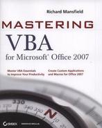 Mastering VBA for Microsoft Office 2007 by Richard Mansfield, Richard Mansfield, Verzenden