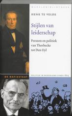 Stijlen van leiderschap / De Natiestaat 9789028419568, Boeken, Geschiedenis | Nationaal, Verzenden, Gelezen, Hendrik te Velde
