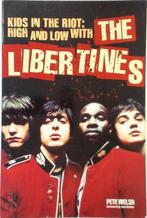 Kids in the Riot: High and Low with the Libertines, Livres, Langue | Anglais, Verzenden