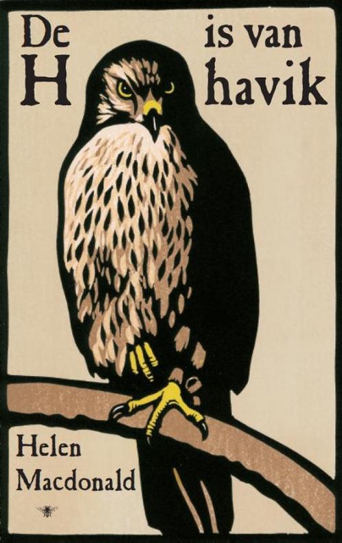 De h is van havik 9789023492412 Helen Macdonald, Boeken, Literatuur, Gelezen, Verzenden
