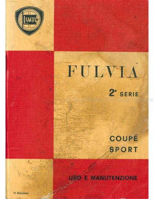 1970 LANCIA FULVIA COUPE SPORT INSTRUCTIEBOEKJE ITALIAANS, Autos : Divers, Modes d'emploi & Notices d'utilisation