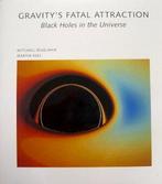 Gravitys Fatal Attraction, Verzenden