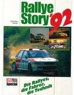 RALLYE STORY 92, DIE RALLYES, DIE FAHRER, DIE TECHNIK, Livres