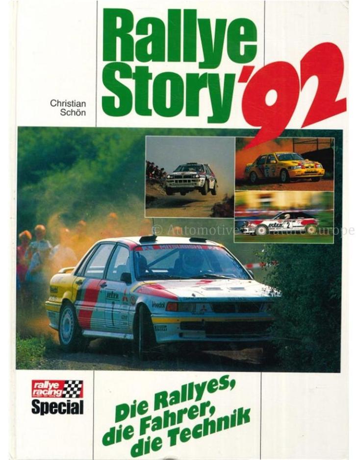 RALLYE STORY 92, DIE RALLYES, DIE FAHRER, DIE TECHNIK, Livres, Autos | Livres
