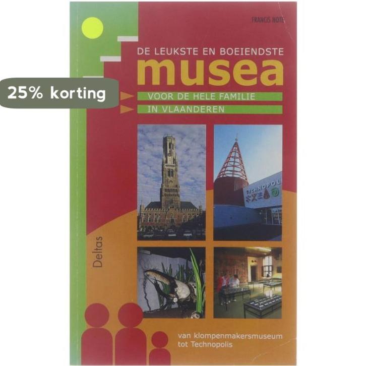 De leukste en boeiendste musea 9789024380824 F. Note, Boeken, Reisgidsen, Gelezen, Verzenden