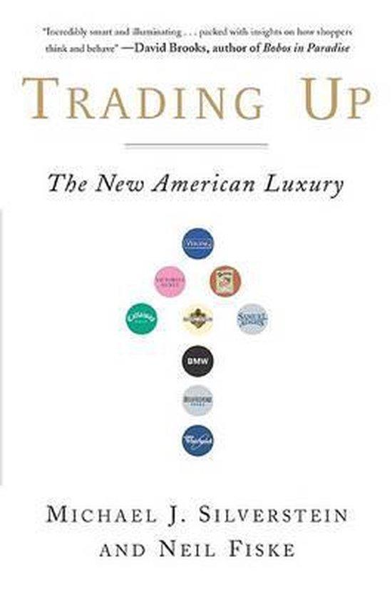 Trading up 9781591840138 Michael J. Silverstein, Boeken, Taal | Engels, Gelezen, Verzenden