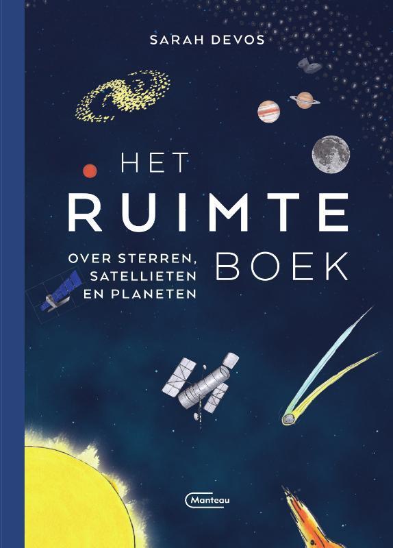 Het ruimteboek 9789022337202 Sarah Devos, Boeken, Hobby en Vrije tijd, Gelezen, Verzenden
