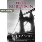 Drijfzand / DCI Banks / 15 9789022989050 Peter Robinson, Boeken, Verzenden, Zo goed als nieuw, Peter Robinson