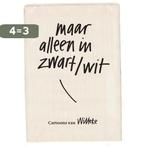 Maar alleen in zwart-wit 9789058040824 Willeke, Boeken, Verzenden, Zo goed als nieuw, Willeke