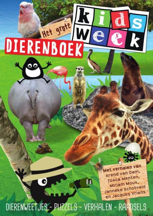 Kidsweek - Het grote Kidsweek dierenboek 9789000342884, Boeken, Kinderboeken | Jeugd | 10 tot 12 jaar, Zo goed als nieuw, Verzenden
