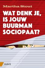 Wat denk je, is jouw buurman sociopaat? 9789462960091, Verzenden, Martha Stout