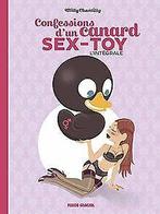 Confessions dun canard sex-toy, Intégrale :  Book, Zo goed als nieuw, Not specified, Verzenden