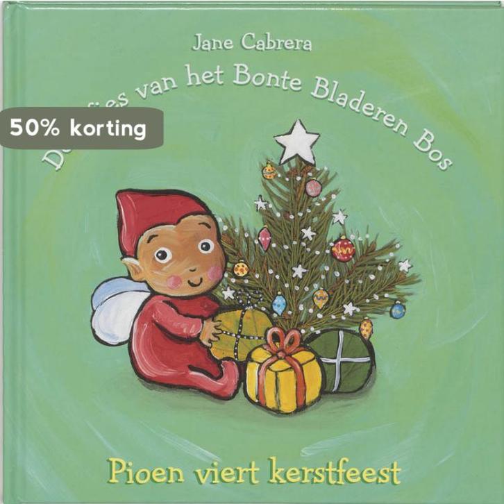 Pioen viert kerstfeest / De elfjes van het Bonte Bladeren, Boeken, Kinderboeken | Kleuters, Zo goed als nieuw, Verzenden