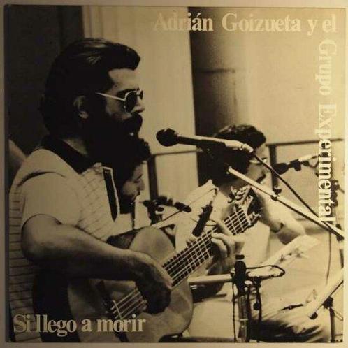 Adrian Goizueta y El Grupo Experimental - Si llego a..., Cd's en Dvd's, Vinyl | Pop, Gebruikt, 12 inch