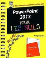 PowerPoint 2013 Pas à Pas pour les Nuls  Escartin, Ph..., Escartin, Philip, Verzenden