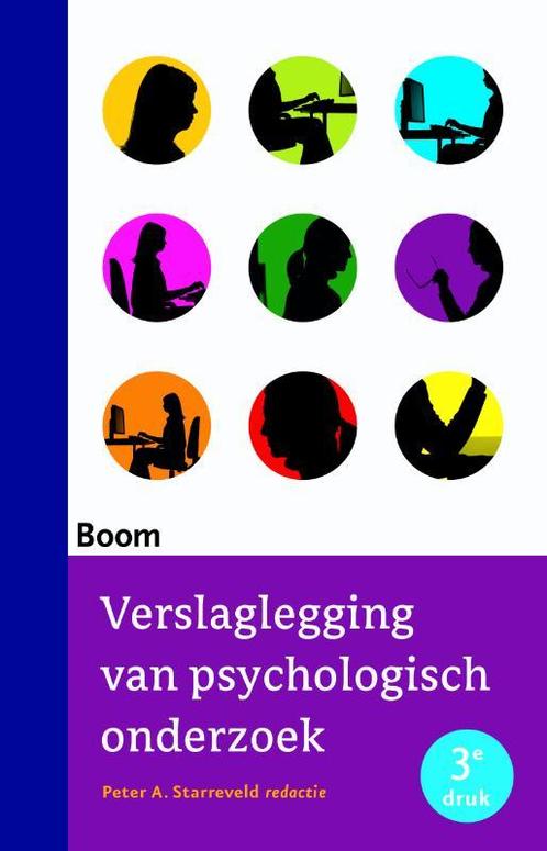 Verslaglegging van psychologisch onderzoek 9789059318359, Boeken, Psychologie, Zo goed als nieuw, Verzenden