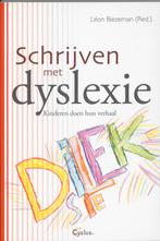 Schrijven met dyslexie 9789085750406, Boeken, Verzenden, Zo goed als nieuw