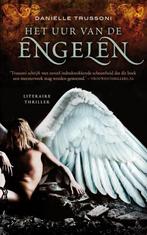 Het uur van de engelen 9789400502017 Danielle Trussoni, Verzenden, Gelezen, Danielle Trussoni