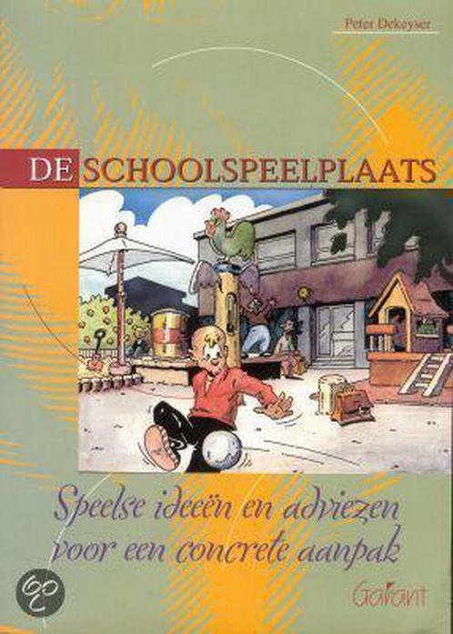 Schoolspeelplaats 9789053505946 P. Dekeyser, Livres, Livres d'étude & Cours, Envoi