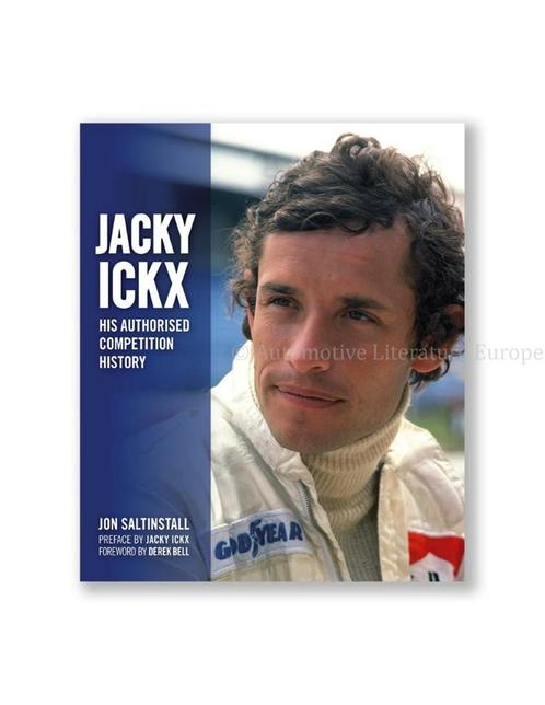 JACKY ICKX, HIS AUTHORISED COMPETITION HISTORY, Livres, Autos | Livres, Enlèvement ou Envoi