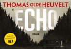 Echo / Dwarsligger / 596 9789049807047 Thomas Olde Heuvelt, Boeken, Thrillers, Verzenden, Gelezen, Thomas Olde Heuvelt