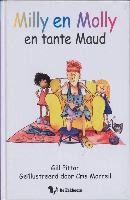 Milly en Molly en tante Maud / Milly en Molly / 11, Livres, Livres pour enfants | 4 ans et plus, Envoi