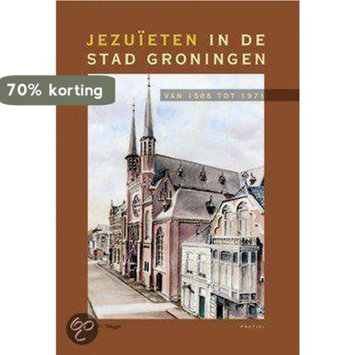 Jezuïten in de stad Groningen 9789052944395 B.J.I. Stagge, Boeken, Godsdienst en Theologie, Gelezen, Verzenden