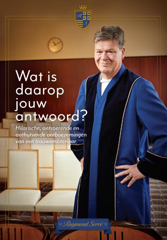 Wat is daarop jouw antwoord? 9789085675051 Raymond Serré, Boeken, Hobby en Vrije tijd, Gelezen, Verzenden