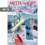 Mette en Jort op wintersport / Op reis met Mette en Jort / 1, Boeken, Verzenden, Gelezen, Geeri Bakker