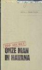 Onze Man In Havana / Top secret zomerthrillers Gva / HBvL, Verzenden, Gelezen, Graham Greene