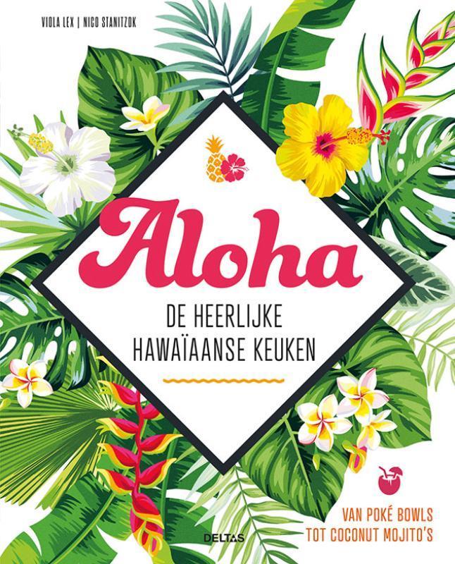 Aloha 9789044756852 Viola Lex, Boeken, Kookboeken, Zo goed als nieuw, Verzenden