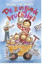 De zingende brulbaby s 9789025111748 Mieke van Hooft, Verzenden, Zo goed als nieuw, Mieke van Hooft