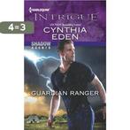 Guardian Ranger 9780373696710 Cynthia Eden, Boeken, Verzenden, Gelezen, Cynthia Eden