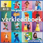 Het grote Disney Verkleedboek 9789085742555, Boeken, Verzenden, Gelezen