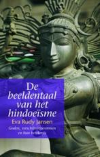De beeldentaal van het hindoeïsme 9789069638560, Boeken, Gelezen, Eva Rudy Jansen, Verzenden