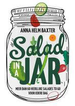 Salad in a jar (9789023017455, Anna Helm Baxter), Verzenden, Nieuw