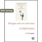 Morgen zien we wel weer , Je blijft lachen 9789029584470, Verzenden, Gelezen, Simon Carmiggelt
