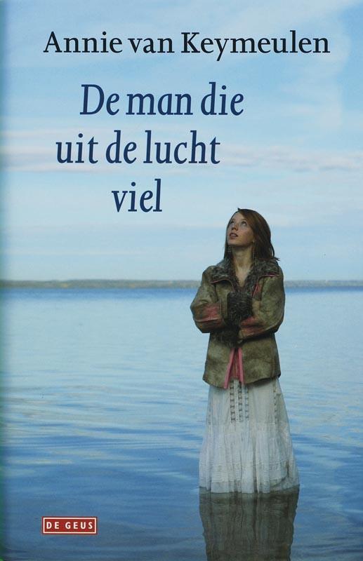 De man die uit de lucht viel 9789044509069, Boeken, Romans, Gelezen, Verzenden
