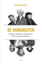 De humanisten 9789025911294, Boeken, Filosofie, Gelezen, Sarah Bakewell, Verzenden