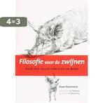 Filosofie voor de zwijnen 9789085711049 Co Woudsma, Boeken, Verzenden, Gelezen, Co Woudsma