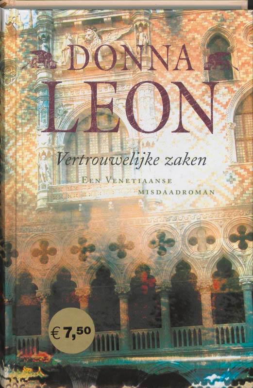 Vertrouwelijke zaken 9789022544624 Donna Leon, Boeken, Thrillers, Gelezen, Verzenden