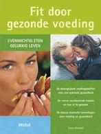 Fit door gezonde voeding 9789044712018 K. Oberbeil, Boeken, Verzenden, Gelezen, K. Oberbeil