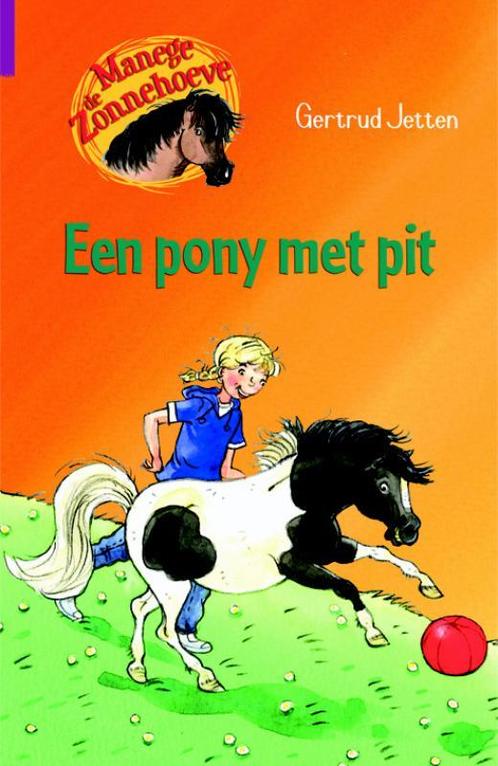 Een pony met pit / Manege de Zonnehoeve 9789020662863, Boeken, Kinderboeken | Jeugd | onder 10 jaar, Zo goed als nieuw, Verzenden