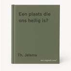 Een plaats die ons heilig is? 9789079628056 Th. Jelsma, Boeken, Kunst en Cultuur | Beeldend, Verzenden, Gelezen, Th. Jelsma
