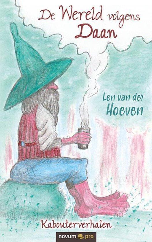 De wereld volgens Daan 9783991070375 Len van der Hoeven, Boeken, Literatuur, Zo goed als nieuw, Verzenden