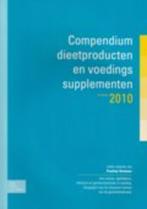 Compendium dieetproducten en voedingssupplementen 2010, Livres, Onbekend, Verzenden